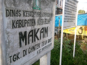 Makam Tgk Di Cantek Desa Baet, Kecamatan Baitussalam - Aceh Besar